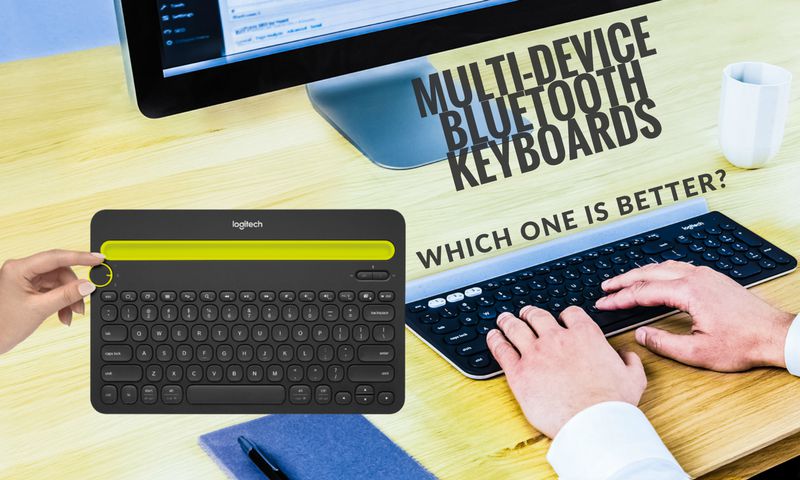 Comparison Of Logitech Multi Device Keyboards Techacute