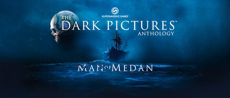 First Impressions of 'The Dark Pictures: Man of Medan' – TechAcute